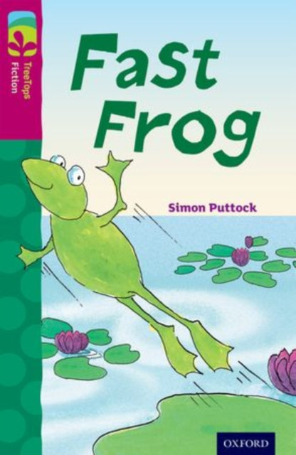 Oxford Reading Tree TreeTops Fiction: Level 10 More Pack B: Fast Frog-9780198447290