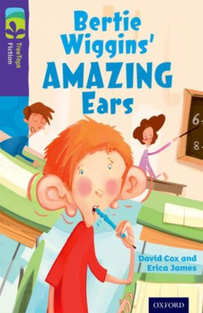 Oxford Reading Tree TreeTops Fiction: Level 11: Bertie Wiggins' Amazing Ears-9780198447368