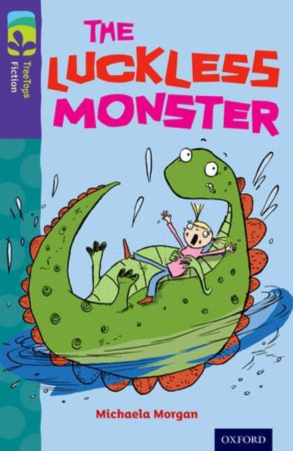 Oxford Reading Tree TreeTops Fiction: Level 11 More Pack B: The Luckless Monster-9780198447559