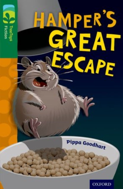 Oxford Reading Tree TreeTops Fiction: Level 12: Hamper's Great Escape-9780198447603