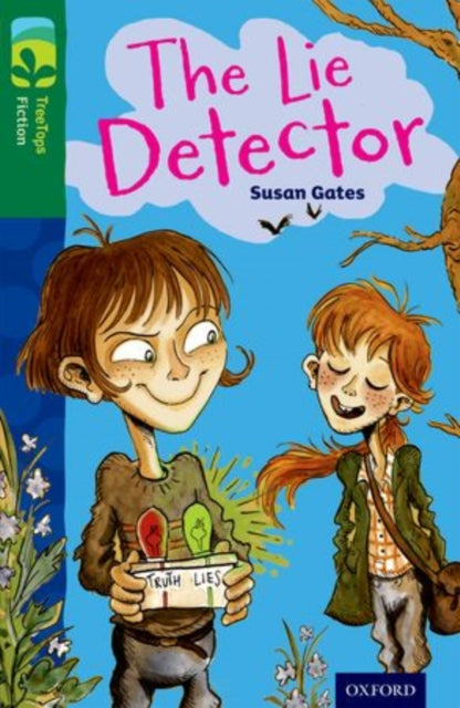 Oxford Reading Tree TreeTops Fiction: Level 12: The Lie Detector-9780198447634