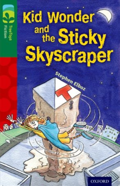 Oxford Reading Tree TreeTops Fiction: Level 12 More Pack C: Kid Wonder and the Sticky Skyscraper-9780198447825