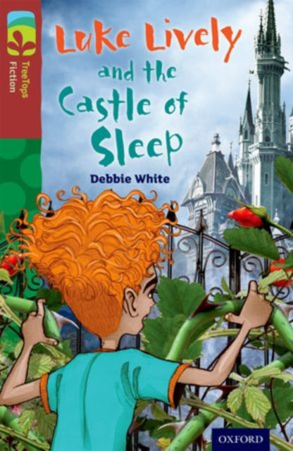 Oxford Reading Tree TreeTops Fiction: Level 15 More Pack A: Luke Lively and the Castle of Sleep-9780198448396