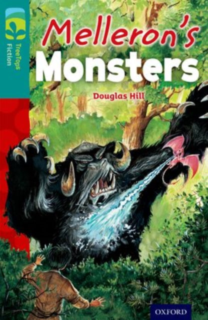 Oxford Reading Tree TreeTops Fiction: Level 16: Melleron's Monsters-9780198448471