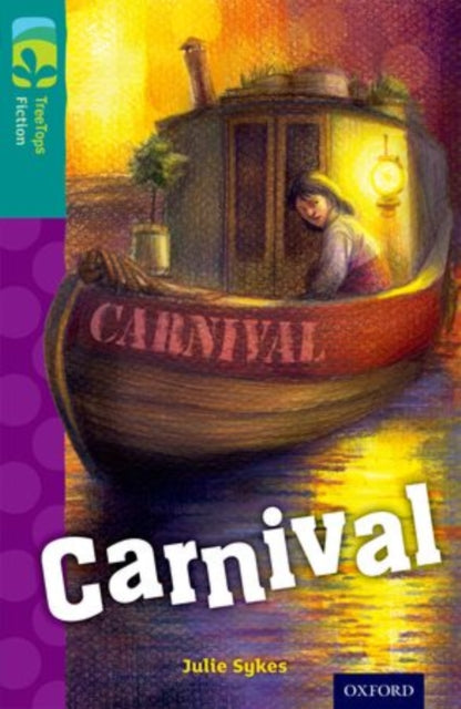 Oxford Reading Tree TreeTops Fiction: Level 16: Carnival-9780198448518