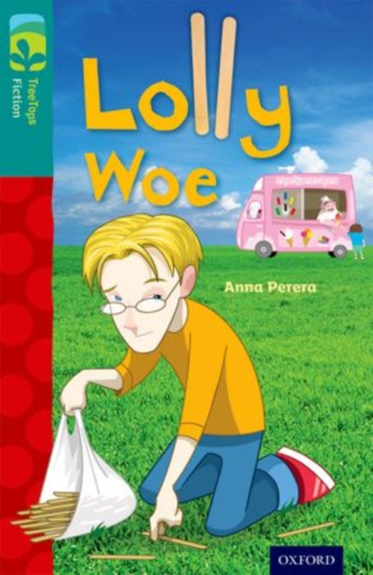 Oxford Reading Tree TreeTops Fiction: Level 16 More Pack A: Lolly Woe-9780198448549