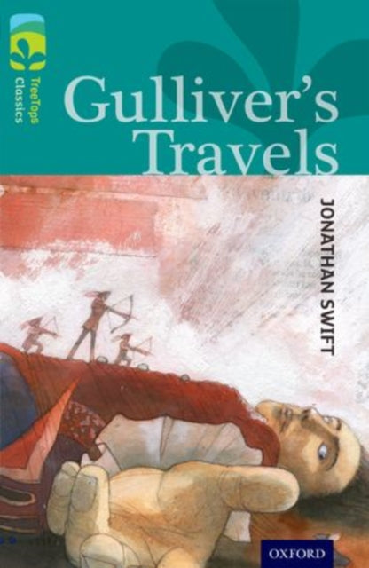 Oxford Reading Tree TreeTops Classics: Level 16: Gulliver's Travels-9780198448716