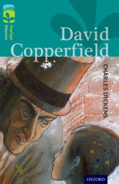 Oxford Reading Tree TreeTops Classics: Level 16: David Copperfield-9780198448747