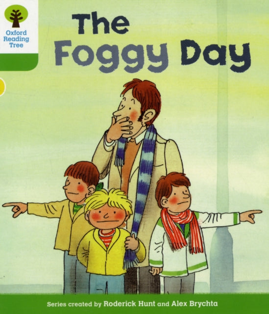 Oxford Reading Tree: Level 2: More Stories B: The Foggy Day-9780198481447