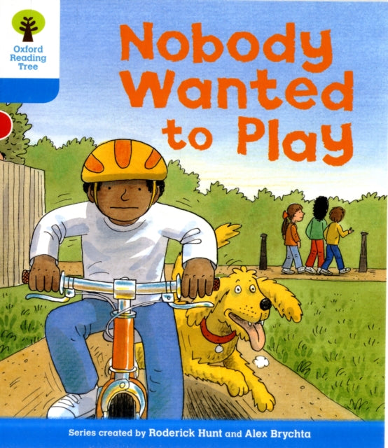 Oxford Reading Tree: Level 3: Stories: Nobody Wanted to Play-9780198481744