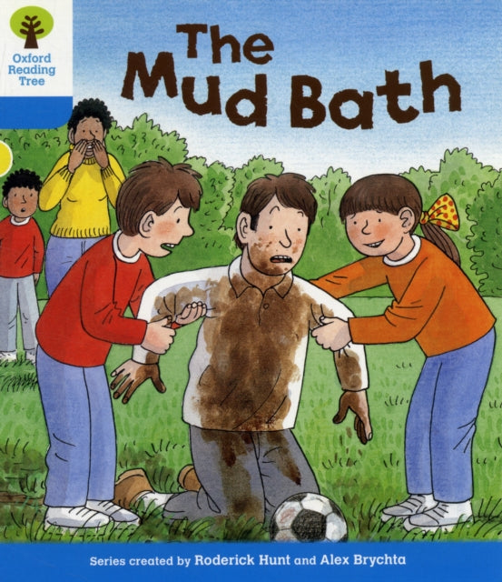 Oxford Reading Tree: Level 3: First Sentences: The Mud Bath-9780198481843