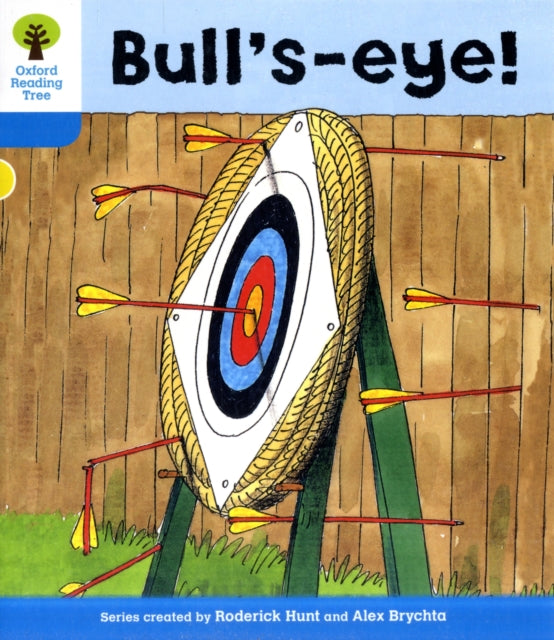 Oxford Reading Tree: Level 3: More Stories B: Bull's Eye!-9780198482017
