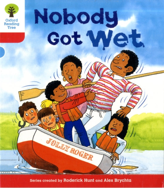 Oxford Reading Tree: Level 4: More Stories A: Nobody Got Wet-9780198482185