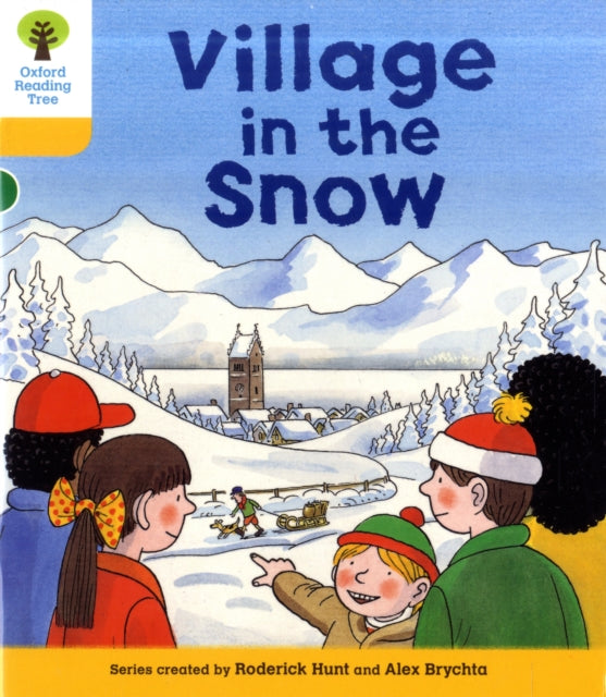 Oxford Reading Tree: Level 5: Stories: Village in the Snow-9780198482482
