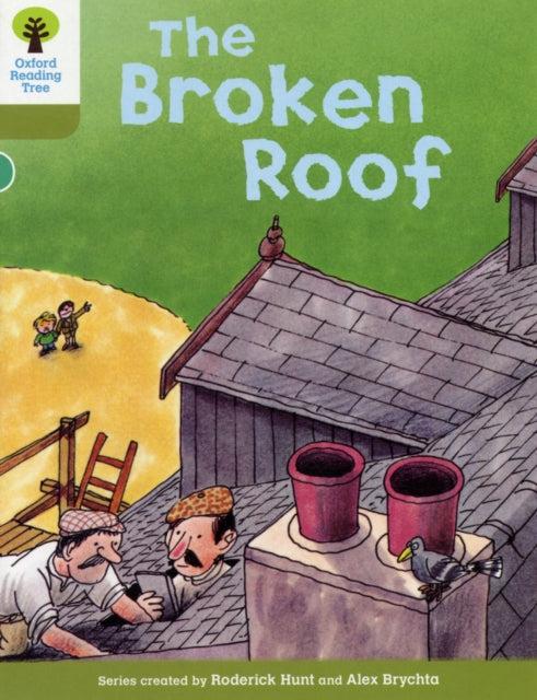Oxford Reading Tree: Level 7: Stories: The Broken Roof-9780198483069