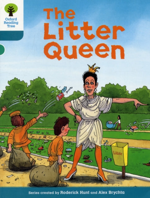 Oxford Reading Tree: Level 9: Stories: The Litter Queen-9780198483526