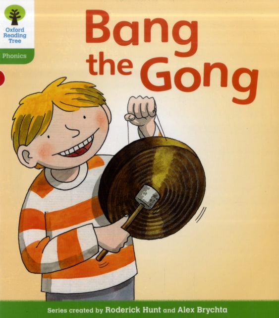 Oxford Reading Tree: Level 2: Floppy's Phonics Fiction: Bang the Gong-9780198485100
