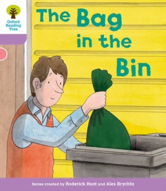 Oxford Reading Tree: Level 1+ More a Decode and Develop The Bag in the Bin-9780198489030