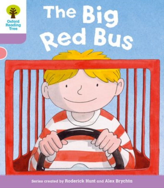 Oxford Reading Tree: Level 1+ More a Decode and Develop The Big Red Bus-9780198489054