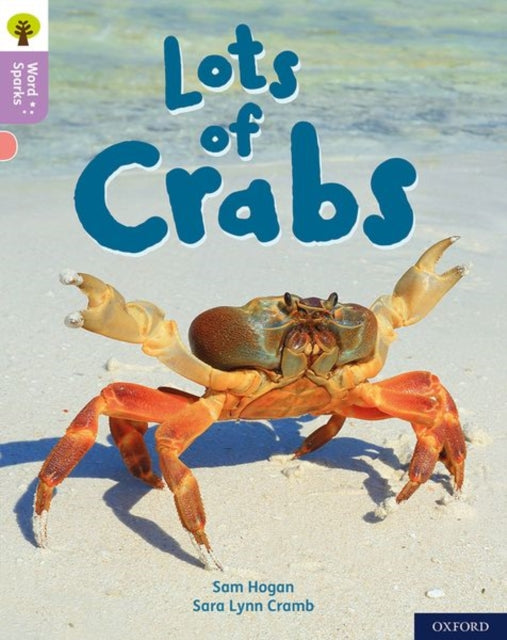 Oxford Reading Tree Word Sparks: Level 1+: Lots of Crabs-9780198495284