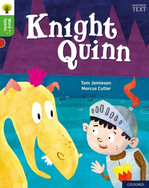 Oxford Reading Tree Word Sparks: Level 2: Knight Quinn-9780198495406