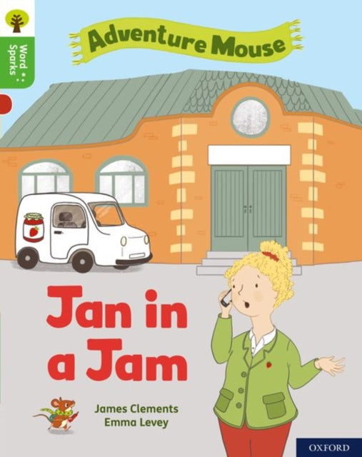 Oxford Reading Tree Word Sparks: Level 2: Jan in a Jam-9780198495437