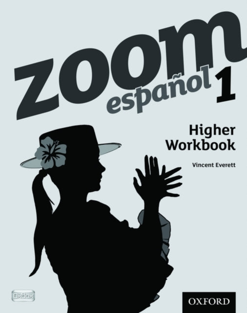 Zoom espanol 1 Higher Workbook (8 Pack) 9780199128150