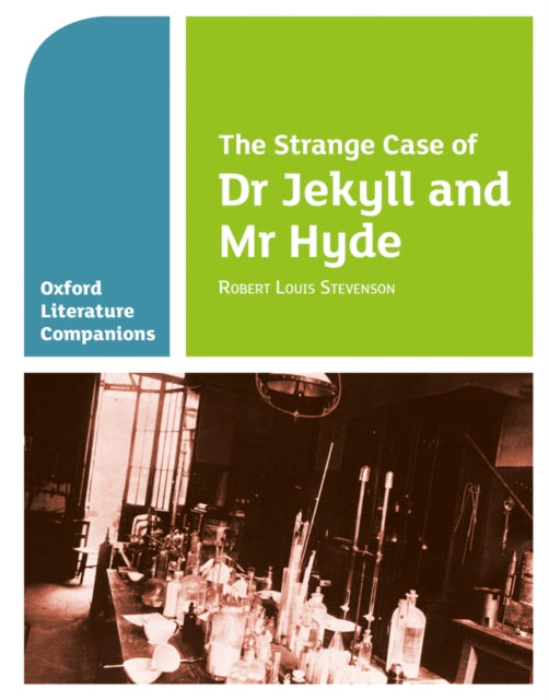 Oxford Literature Companions: The Strange Case of Dr Jekyll and Mr Hyde-9780199128785
