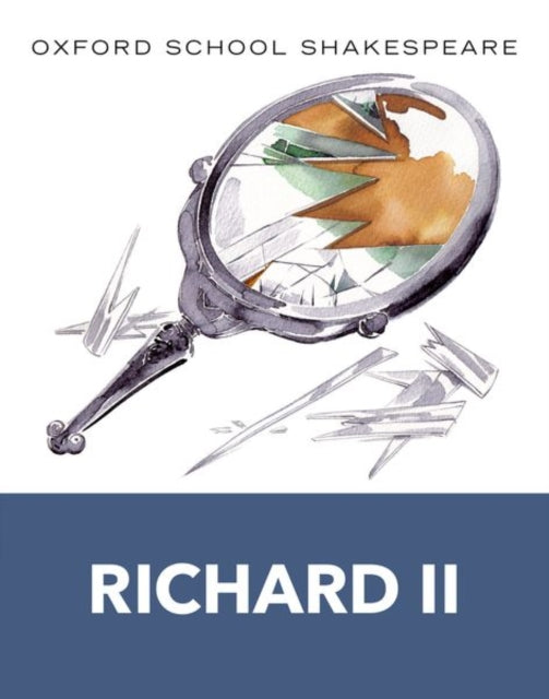 Oxford School Shakespeare: Richard II-9780199137008