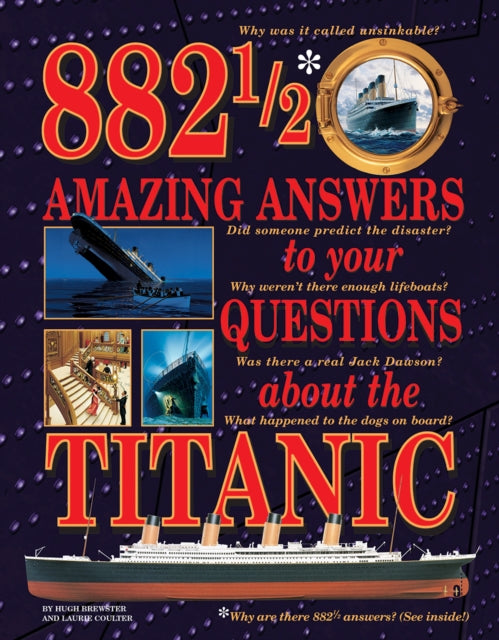 882-1/2 Amazing Answers to Your Questions About the Titanic-9780228101512
