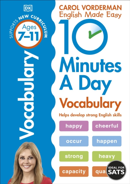 10 Minutes A Day Vocabulary, Ages 7-11 (Key Stage 2) : Supports the National Curriculum, Helps Develop Strong English Skills-9780241183854
