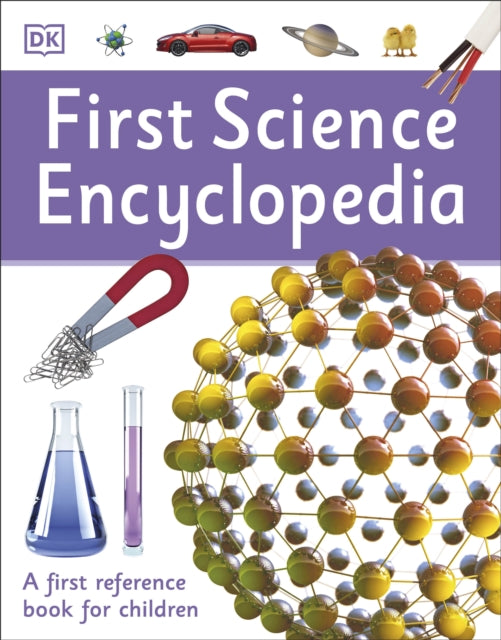 First Science Encyclopedia : A First Reference Book for Children-9780241188750