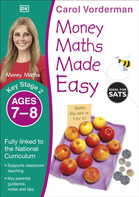 Money Maths Made Easy: Beginner, Ages 7-8 (Key Stage 2) : Supports the National Curriculum, Maths Exercise Book-9780241241370