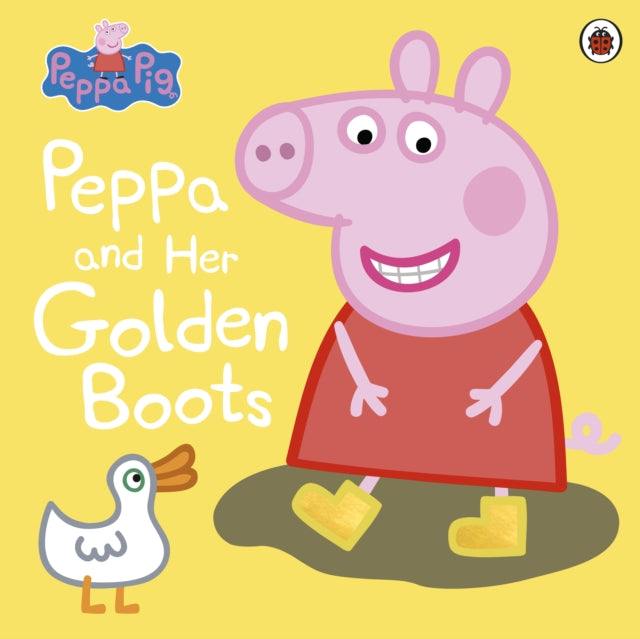 Peppa Pig: Peppa and Her Golden Boots-9780241245194