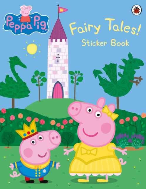 Peppa Pig: Fairy Tales! Sticker Book-9780241245217
