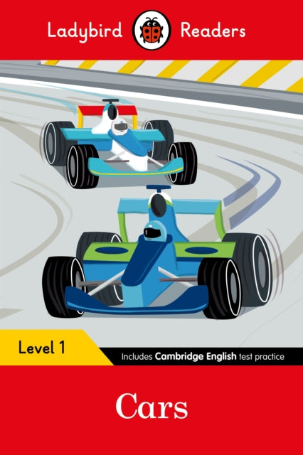 Ladybird Readers Level 1 - Cars (ELT Graded Reader)-9780241283547
