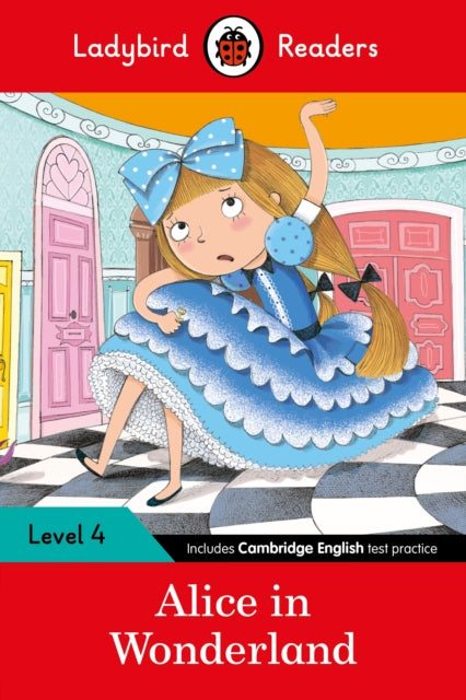 Ladybird Readers Level 4 - Alice in Wonderland (ELT Graded Reader)-9780241284315