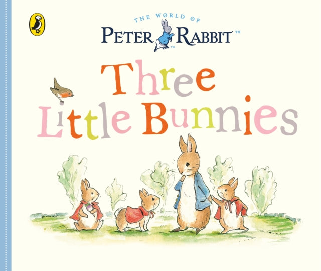 Peter Rabbit Tales: Three Little Bunnies-9780241291740
