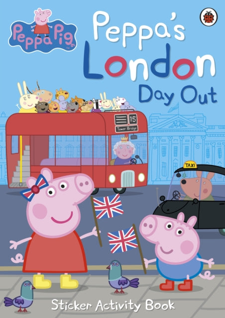 Peppa Pig: Peppa's London Day Out Sticker Activity Book-9780241299494