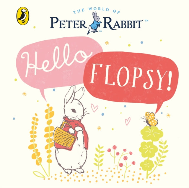 Peter Rabbit: Hello Flopsy!-9780241324349