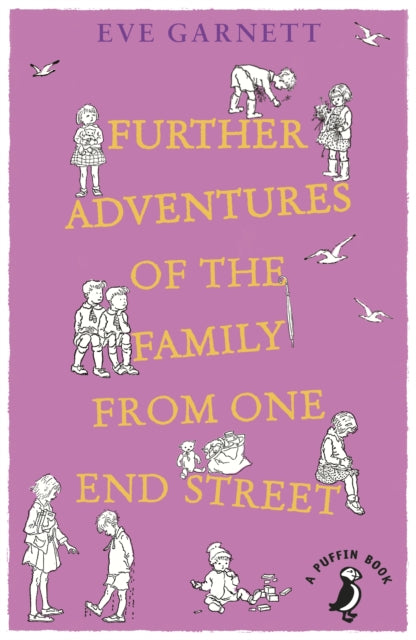 Further Adventures of the Family from One End Street-9780241355855