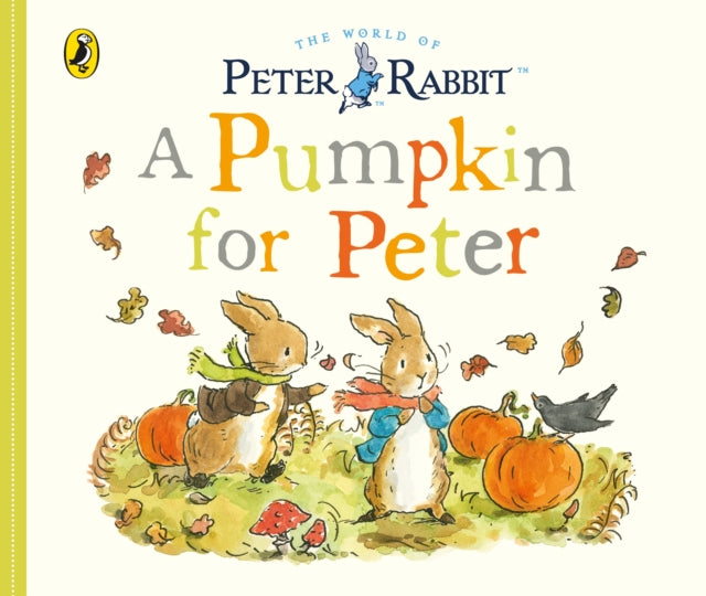 Peter Rabbit Tales: A Pumpkin for Peter-9780241358757