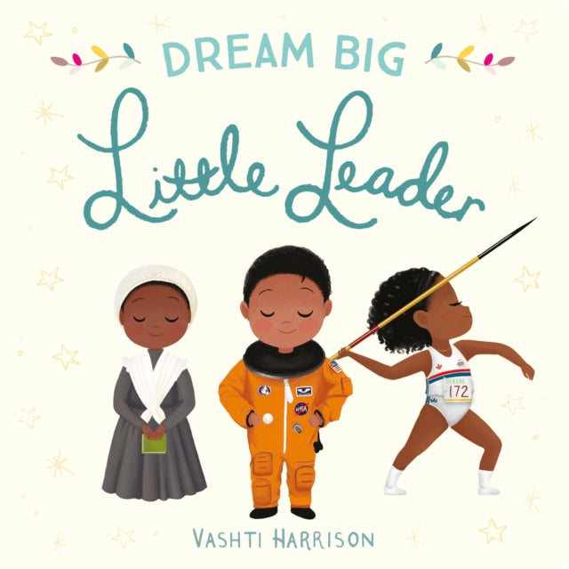 Dream Big, Little Leader-9780241366974