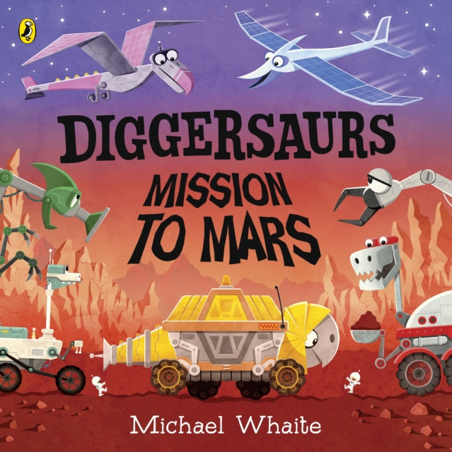 Diggersaurs: Mission to Mars-9780241378960