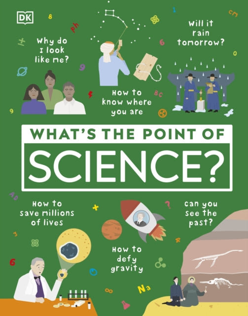 What's the Point of Science?-9780241381847