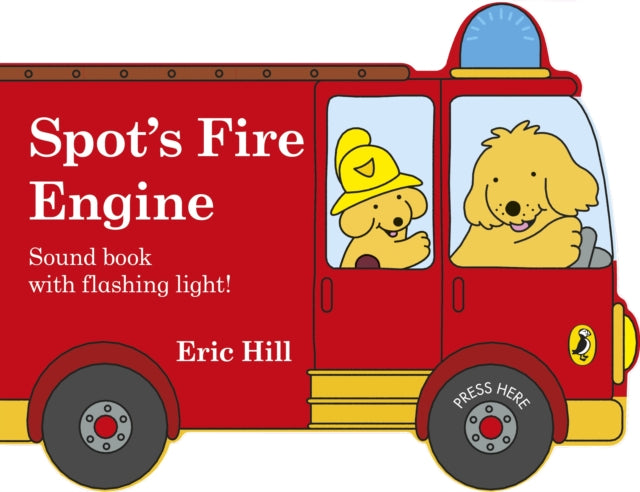 Spot's Fire Engine : A shaped board book with sound for babies and toddlers-9780241382486
