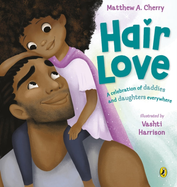Hair Love : Based on the Oscar-Winning Short Film-9780241406427