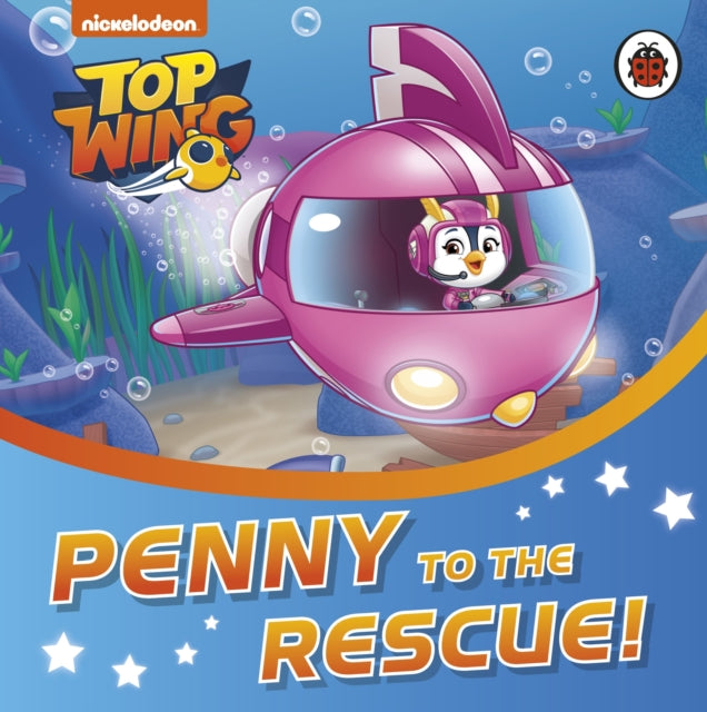 Top Wing: Penny to the Rescue!-9780241415832