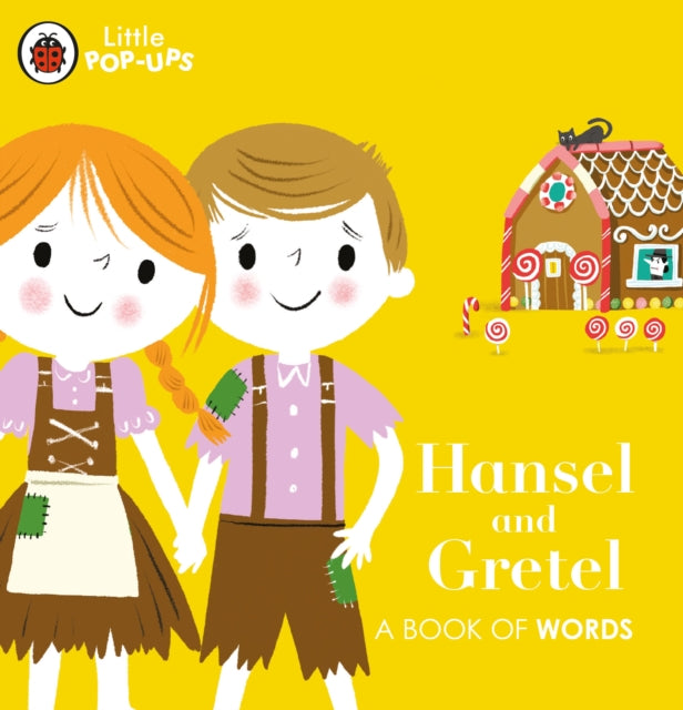 Little Pop-Ups: Hansel and Gretel : A Book of Words-9780241433676