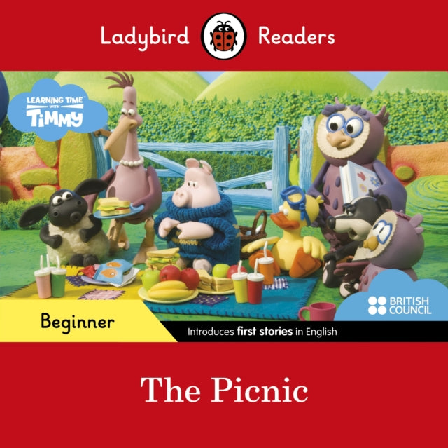Ladybird Readers Beginner Level - Timmy Time - The Picnic (ELT Graded Reader) 9780241440032